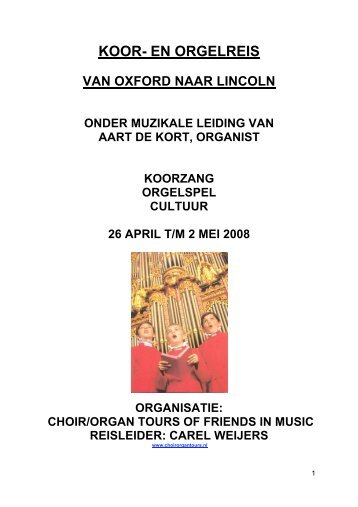 KOOR- EN ORGELREIS - Choir Organ Tours