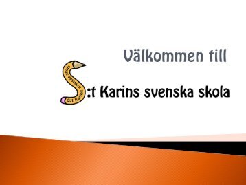 Välkommen till S:t Karins svenska skola - Kaarina
