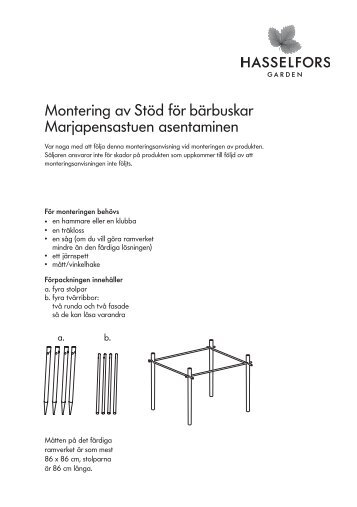 Montering av Stöd för bärbuskar Marjapensastuen asentaminen