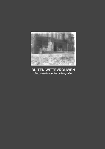 BUITEN WITTEVROUWEN - Belvedere