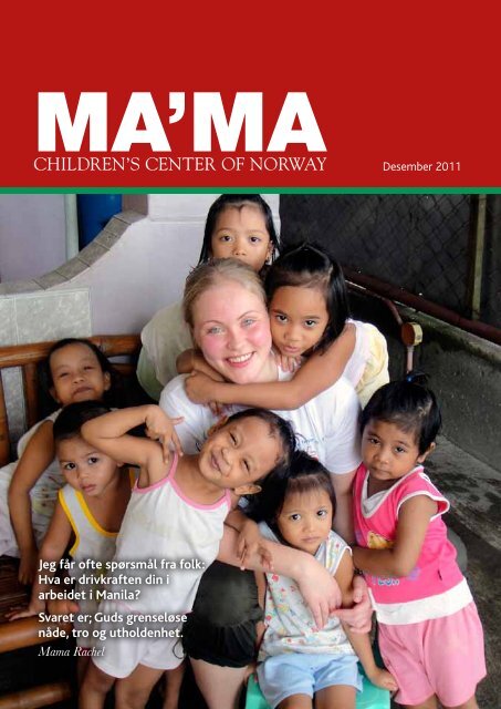 2011 Desember - Ma'Ma Children's Center of Norway
