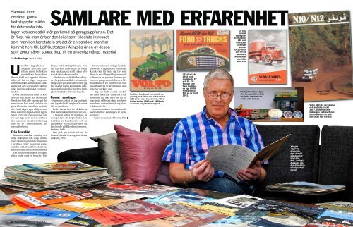 Samlare inom området gamla lastbilsprylar märks för det mesta inte ...