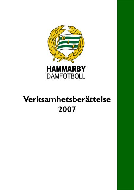 Verksamhetsberättelse 2007 - Hammarby Damfotboll