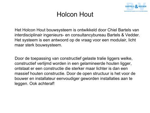 Holcon-hout - Bartels & Vedder