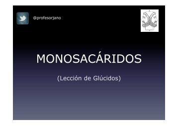 MONOSACÁRIDOS