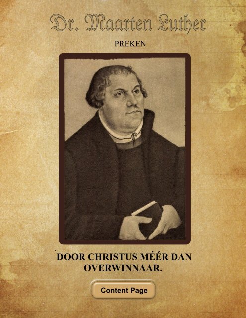 door christus méér dan overwinnaar; preken van luther.