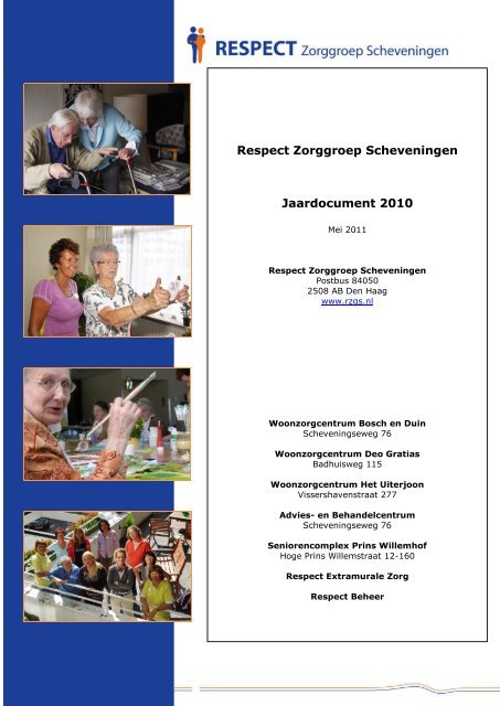 Respect Zorggroep Scheveningen Jaardocument 2010