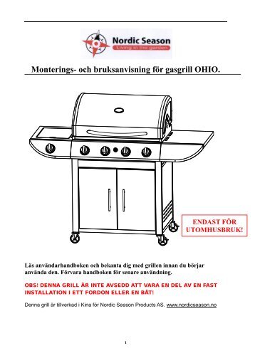 Monterings- och bruksanvisning för gasgrill OHIO. - Nordic Season ...