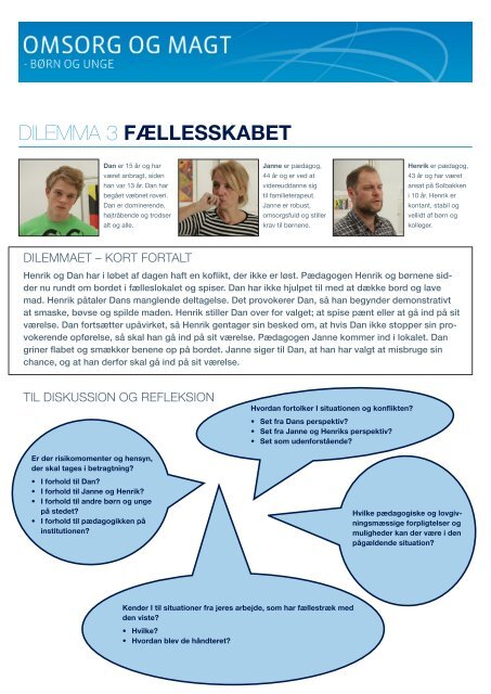 DILEMMA 3 FÆLLESSKABET - Servicestyrelsen