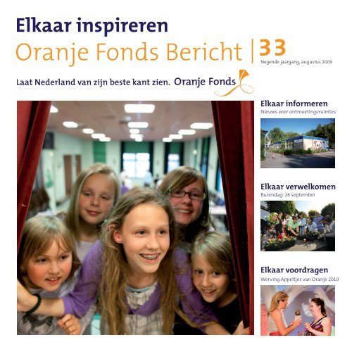 Oranje Fonds Bericht 33, augustus 2009