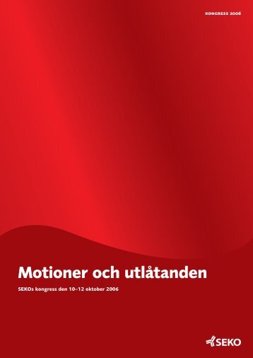 Motioner och utlåtanden - Seko