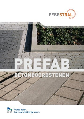 Prefab boordstenen, uitgegeven door Febestral - Stradus Infra