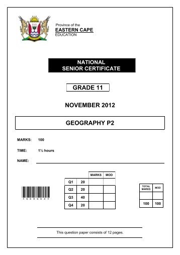 GRADE 11 NOVEMBER 2012 GEOGRAPHY P2 - Examinations