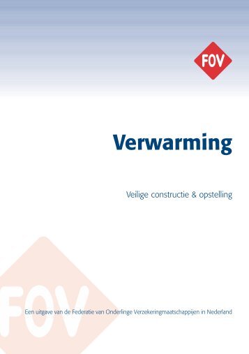 Verwarming: veilige constructie & opstelling - FOV