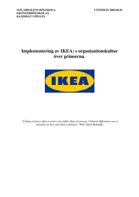 Implementering av IKEA: s organisationskultur över gränserna.