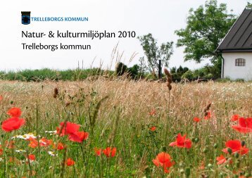 Natur- & kulturmiljöplan 2010 - Trelleborg