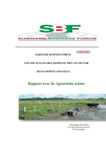 Rapport over de Agrarische sektor - Suriname Business Forum