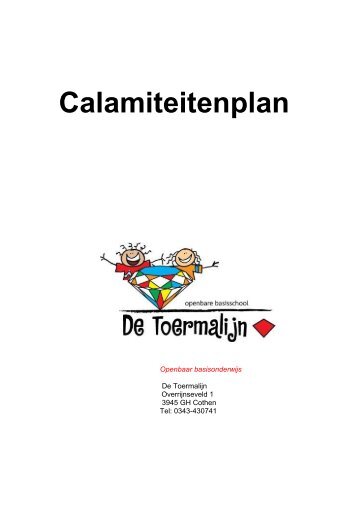 Calamiteitenplan - De Toermalijn