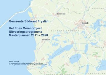 Gemeente Súdwest Fryslân Het Fries Merenproject ... - Workum