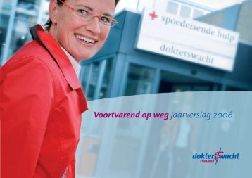 Jaarverslag 2006 (pdf, 2923 KB) - Dokterswacht Friesland
