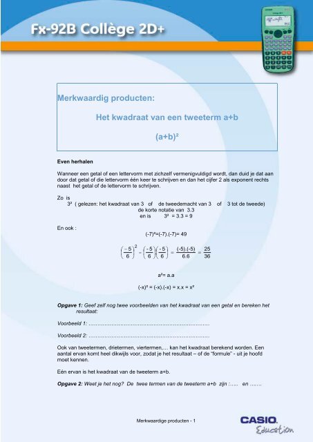 Merkwaardig producten: Het kwadraat van een tweeterm a+b ... - casio