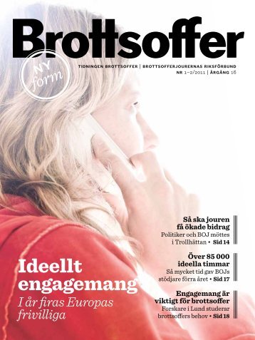 Ladda ned Tidningen Brottsoffer nr 1-2 2011 här.