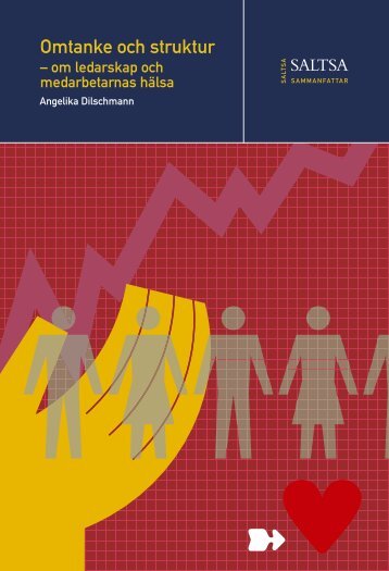 Omtanke och struktur - om ledarskap och medarbetares hälsa