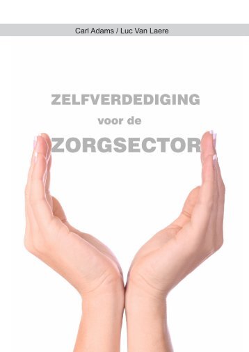 Handboek Zelfverdediging v1 - Geweldbeheersing