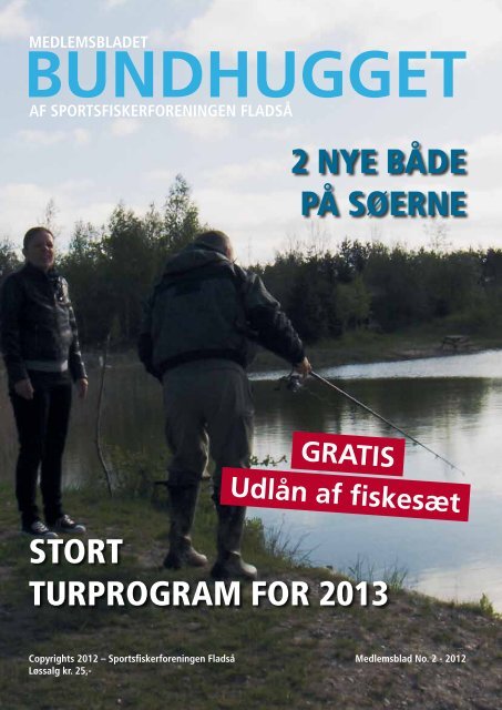 Stort turprogram for 2013 2 nye både på Søerne - Bundhugget.dk
