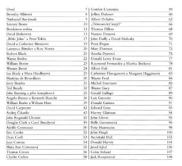 Úvod 7 Gordon Cummins 59 Beverley Allittová 8 Jeffrey Dahmer 60 ...