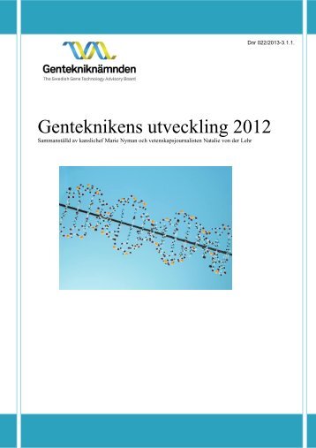 2012 (776 kB) - Om Gentekniknämnden