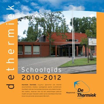 Schoolgids 04/05 - Mytylschool De Thermiek