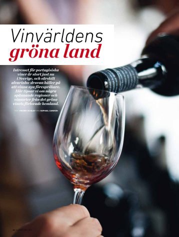 Intresset för portugisiska viner är stort just nu i Sverige ... - Gourmet
