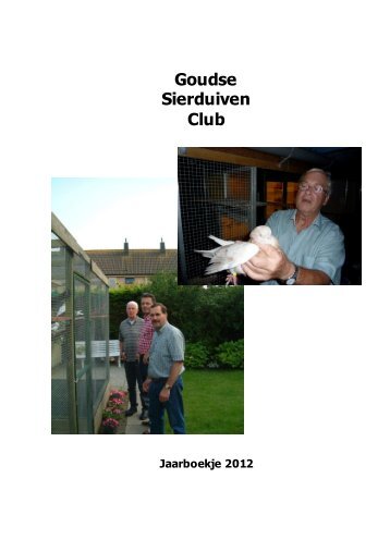 Jaarboekje 2012 - Goudse Sierduivenclub