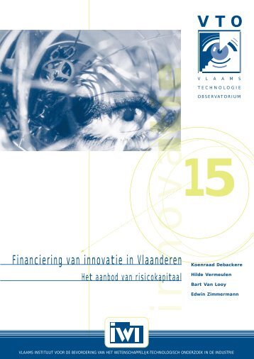 15 Financiering van innovatie in Vlaanderen. Het aanbod van ... - IWT