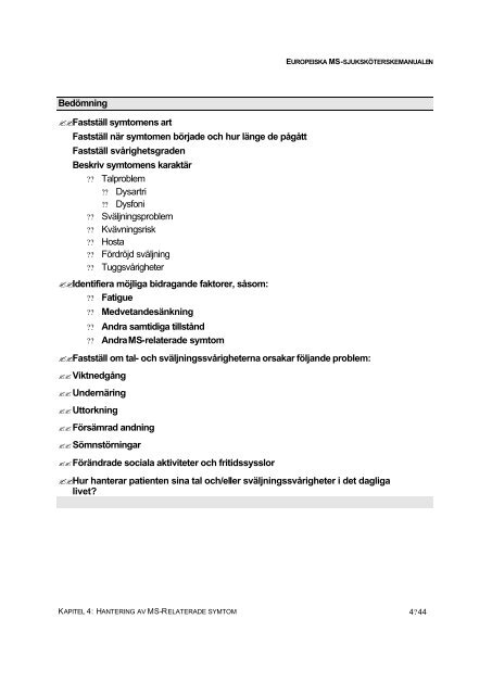 Kapitel 4: Hantering av MS-relaterade symtom - Neuroportalen