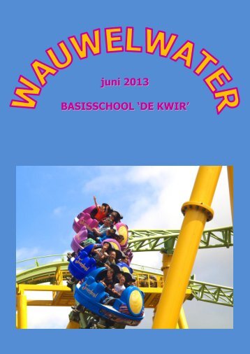 Link naar laatste uitgave van Wauwelwater - Brede School De ...