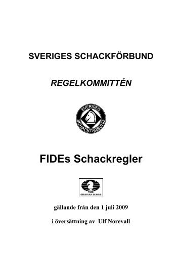 FIDEs Schackregler - Sveriges Schackförbund