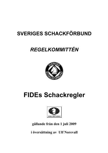 FIDEs Schackregler - Sveriges Schackförbund