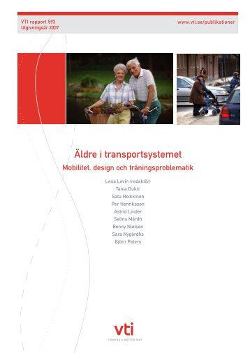 Äldre i transportsystemet - VTI