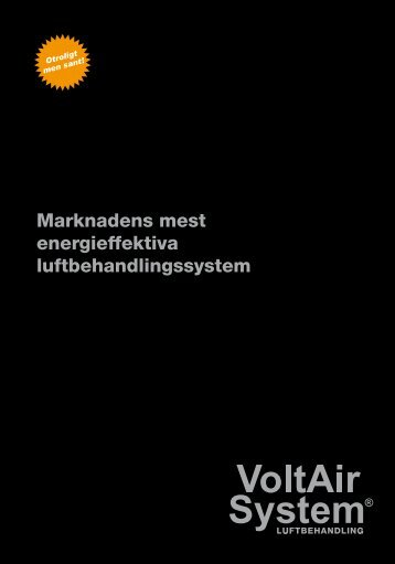 Marknadens mest energieffektiva ... - VoltAir System