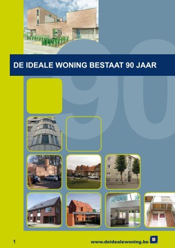 boekje 90 jaar De Ideale Woning.pdf - Dirk de Kort