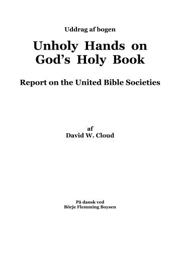 Unholy Hands on God´s Holy Book - The Spirit of Prophecy ...