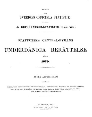 Bidrag till Sveriges officiella statistik. A. Befolkningsstatistik. Ny följd ...