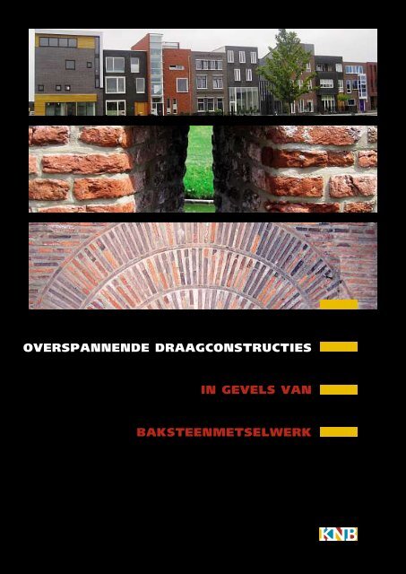 overspannende draagconstructies in gevels van ... - KNB