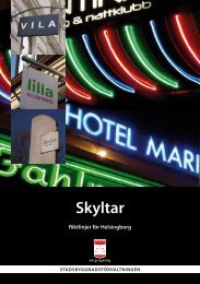 Skyltar – Riktlinjer för Helsingborg.pdf - Helsingborgs stad