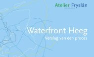 Procesverslag waterfront Heeg PDF - Atelier Fryslân