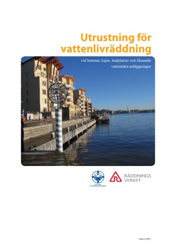 Utrustning för vattenlivräddning - Svenska Livräddningssällskapet