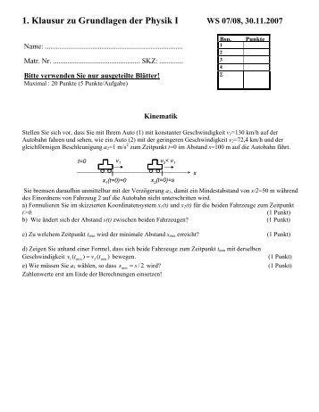 1. Klausur zu Grundlagen der Physik I WS 07/08, 30.11.2007