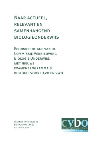 Naar actueel, relevant en samenhangend biologieonderwijs